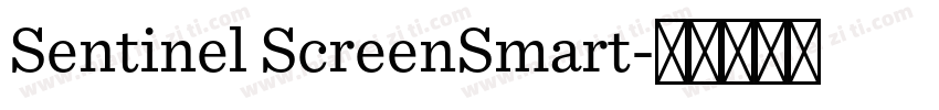 Sentinel ScreenSmart字体转换